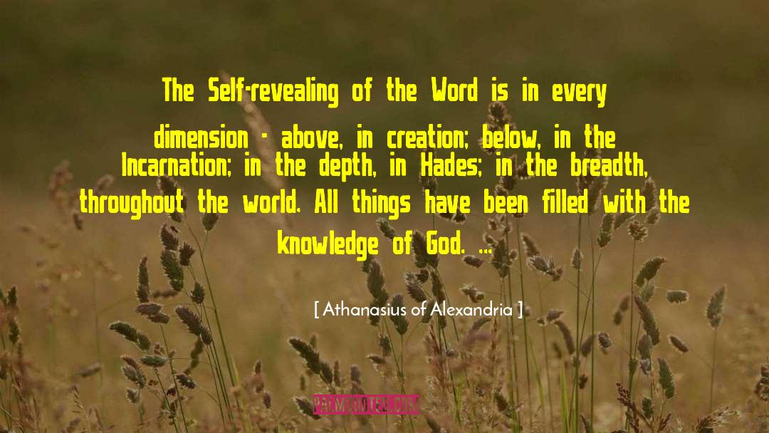 Athanasius Of Alexandria Quotes: The Self-revealing of the Word