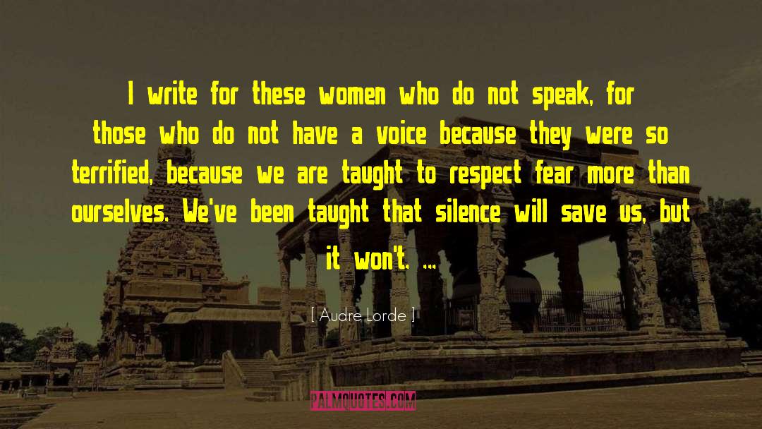 Audre Lorde Quotes: I write for these women