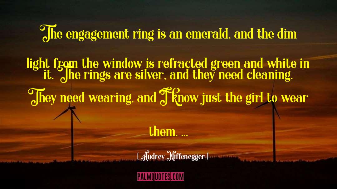 Audrey Niffenegger Quotes: The engagement ring is an