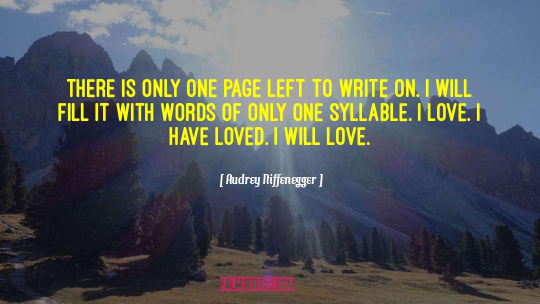 Audrey Niffenegger Quotes: There is only one page