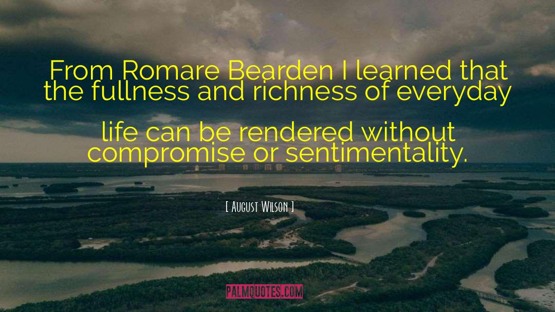 August Wilson Quotes: From Romare Bearden I learned