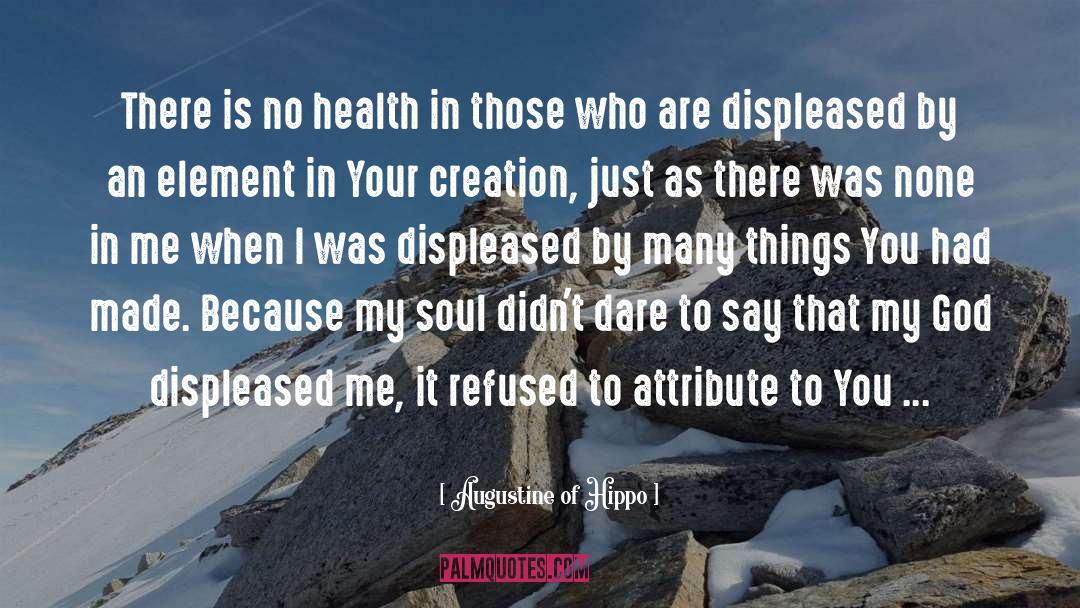 Augustine Of Hippo Quotes: There is no health in