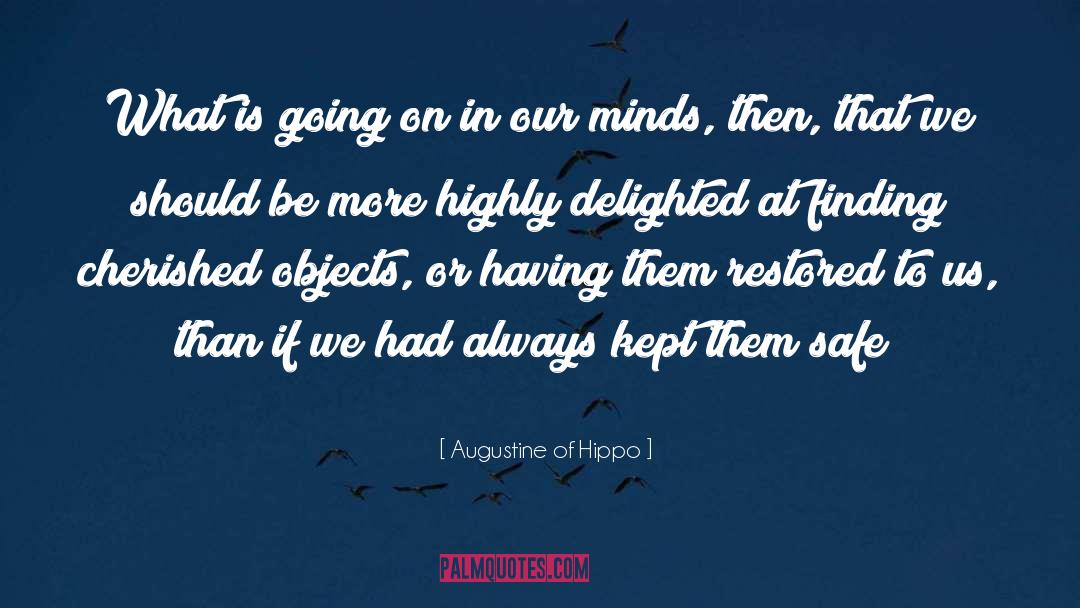 Augustine Of Hippo Quotes: What is going on in