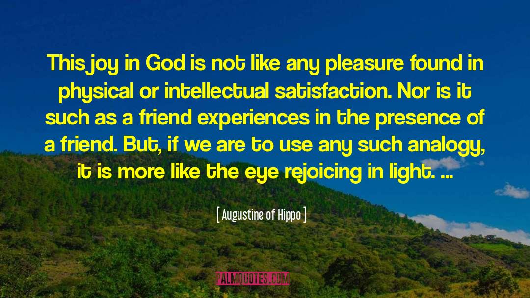 Augustine Of Hippo Quotes: This joy in God is