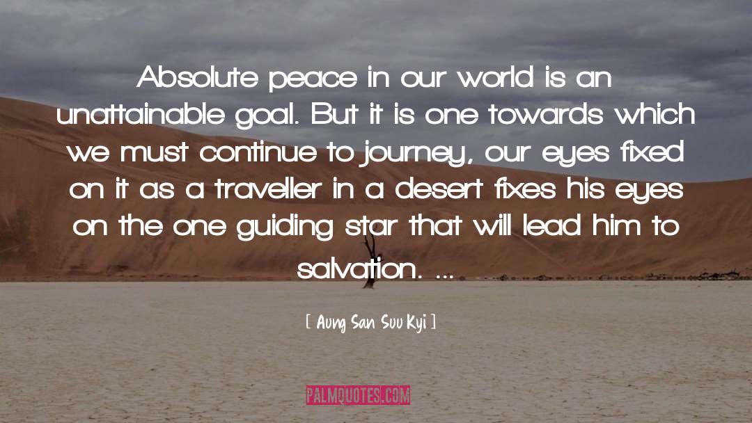 Aung San Suu Kyi Quotes: Absolute peace in our world