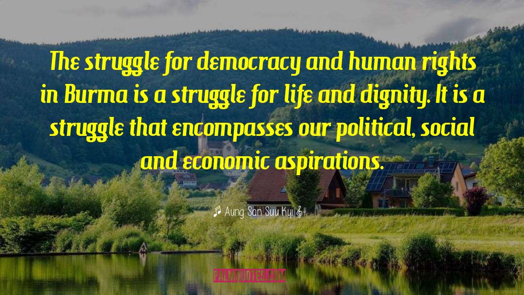 Aung San Suu Kyi Quotes: The struggle for democracy and
