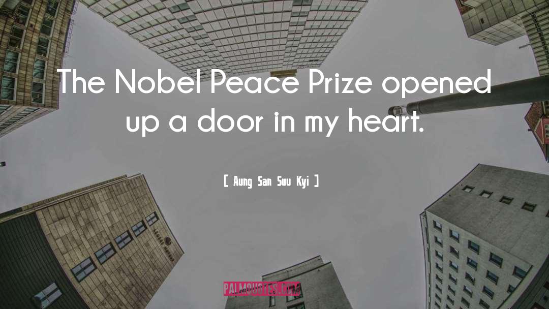 Aung San Suu Kyi Quotes: The Nobel Peace Prize opened