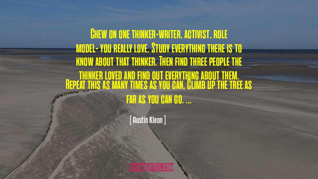 Austin Kleon Quotes: Chew on one thinker-writer, activist,