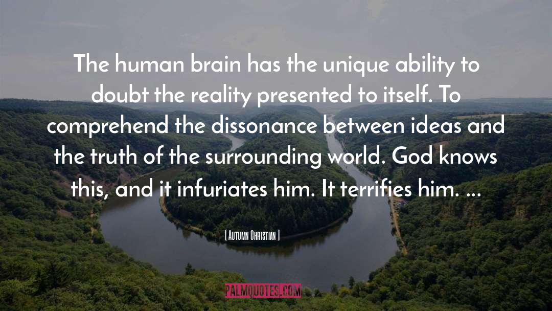 Autumn Christian Quotes: The human brain has the