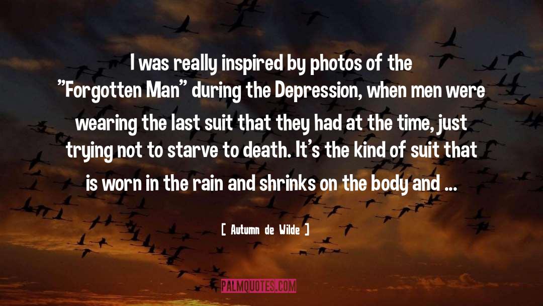 Autumn De Wilde Quotes: I was really inspired by