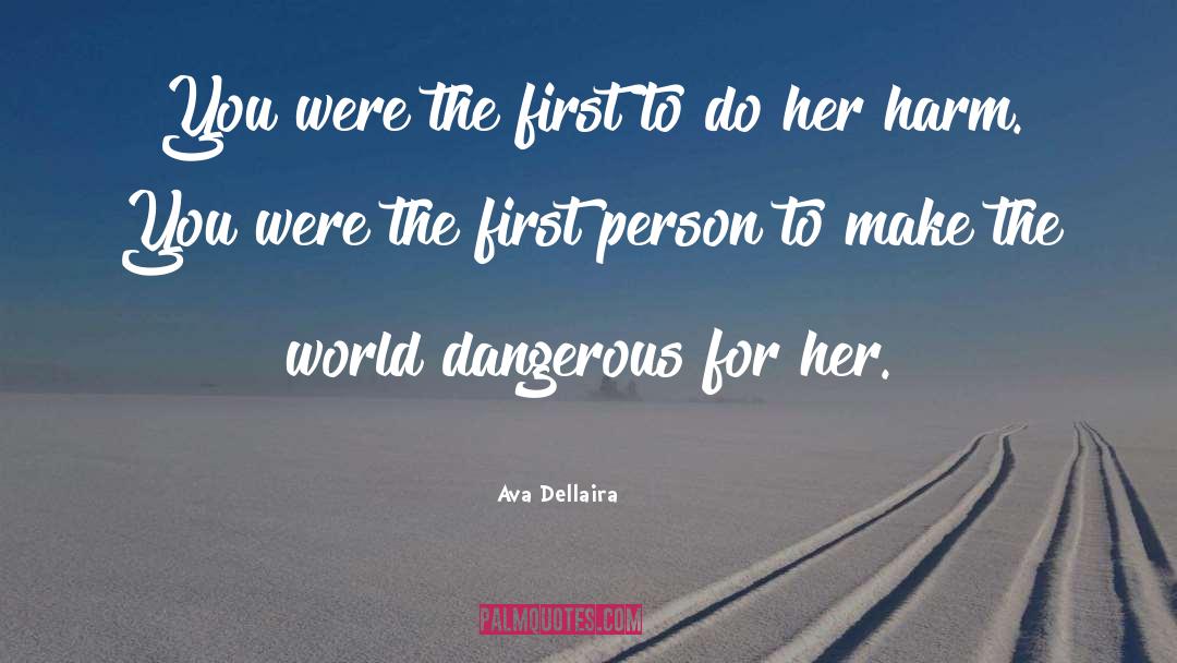 Ava Dellaira Quotes: You were the first to