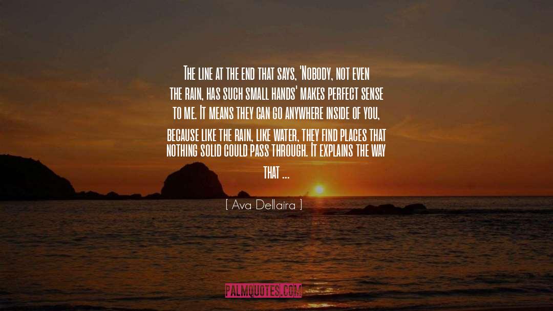 Ava Dellaira Quotes: The line at the end