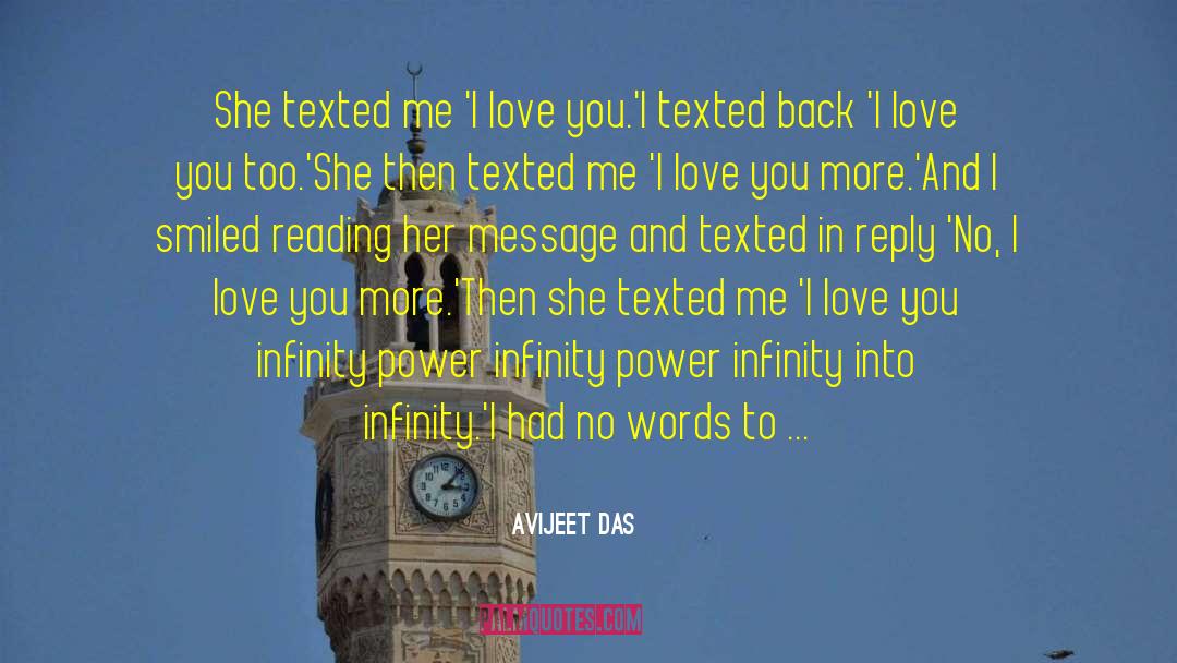 Avijeet Das Quotes: She texted me 'I love