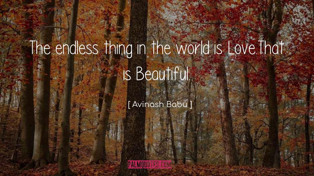Avinash Babu Quotes: The endless thing in the