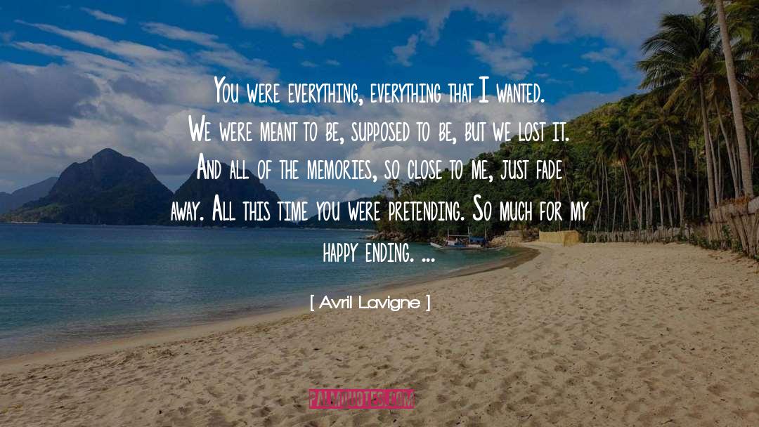 Avril Lavigne Quotes: You were everything, everything that