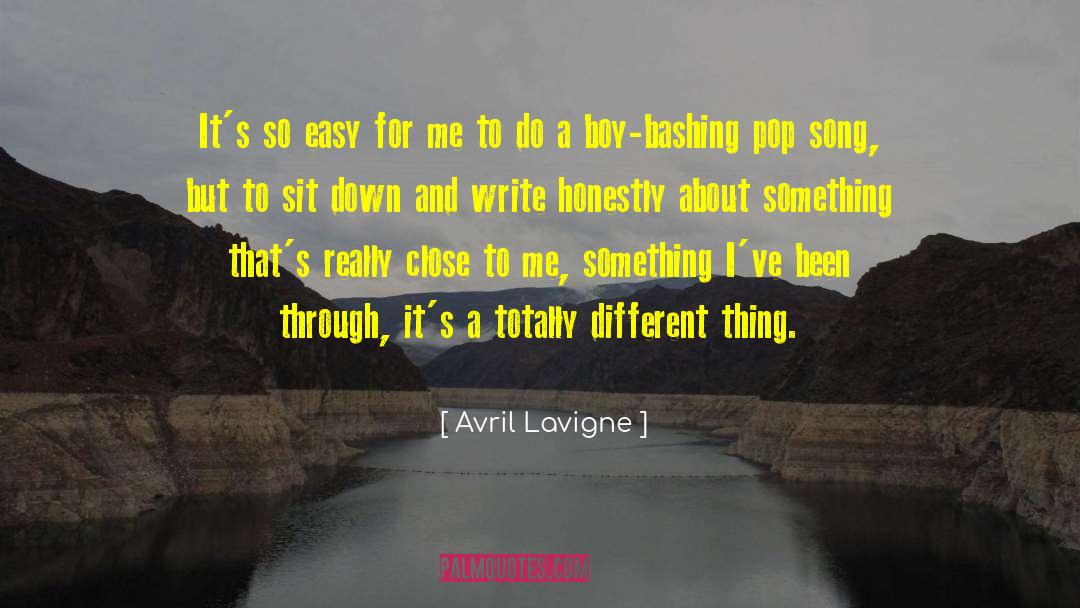 Avril Lavigne Quotes: It's so easy for me