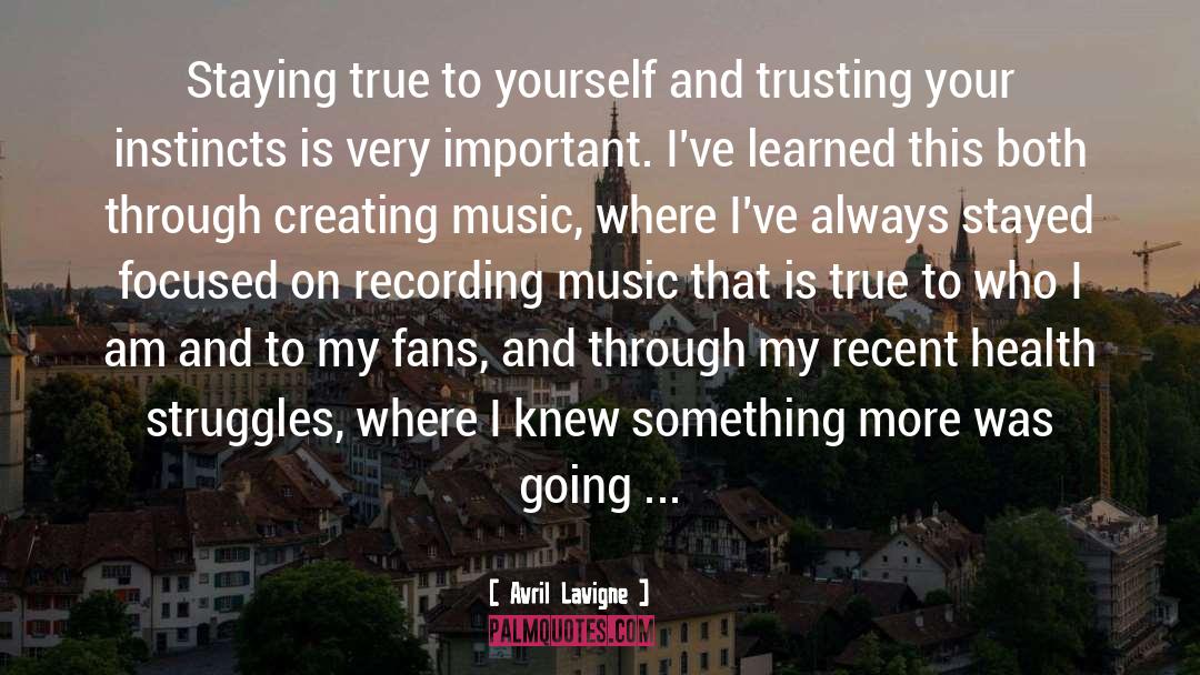 Avril Lavigne Quotes: Staying true to yourself and