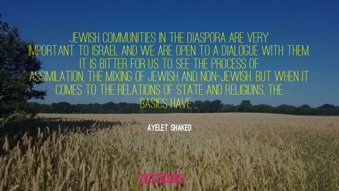 Ayelet Shaked Quotes: Jewish communities in the diaspora