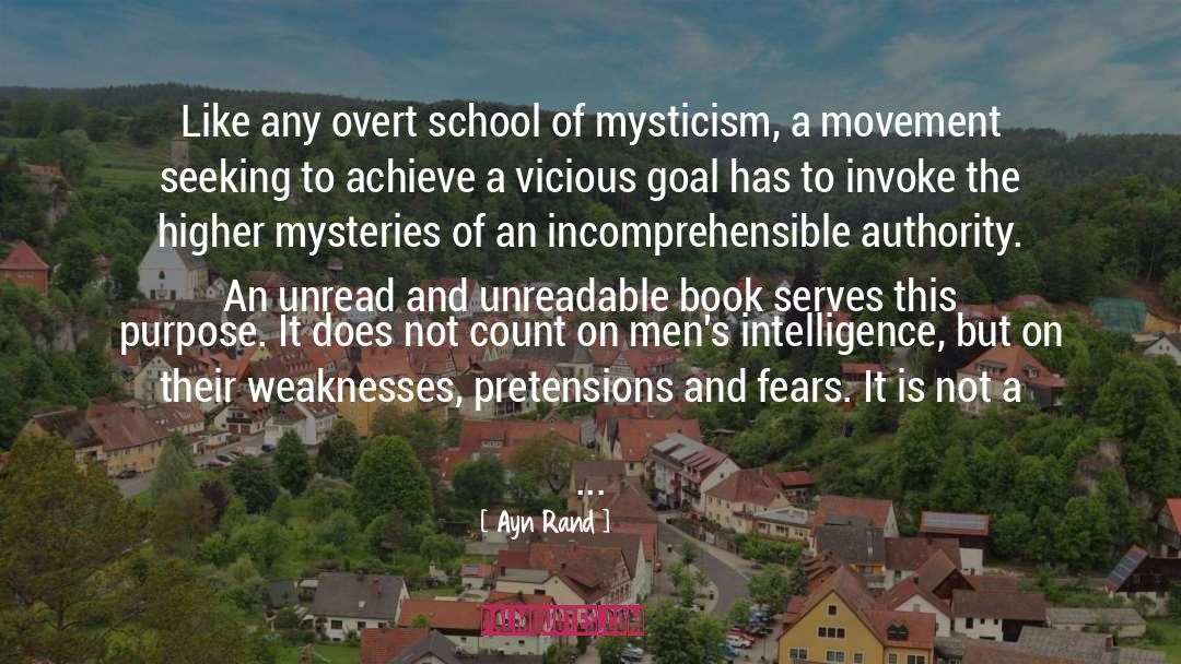 Ayn Rand Quotes: Like any overt school of