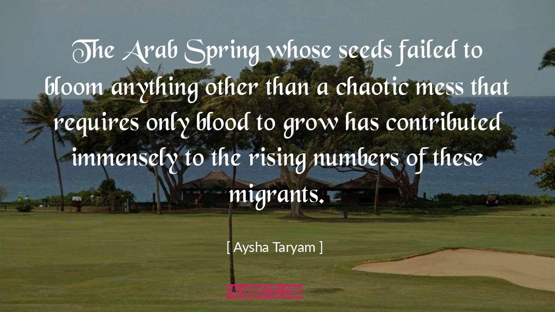 Aysha Taryam Quotes: The Arab Spring whose seeds
