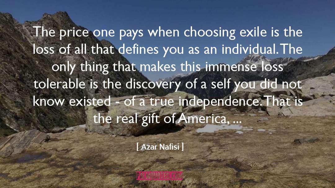 Azar Nafisi Quotes: The price one pays when