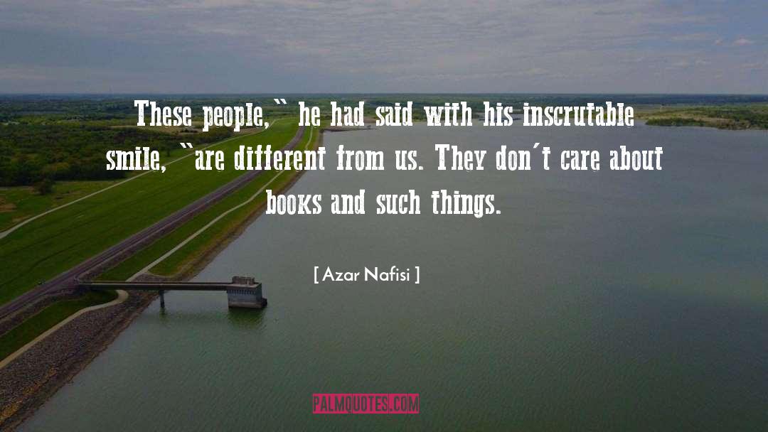 Azar Nafisi Quotes: These people,