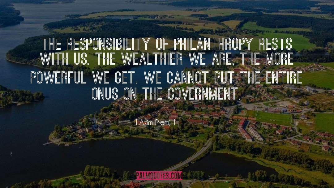 Azim Premji Quotes: The responsibility of philanthropy rests