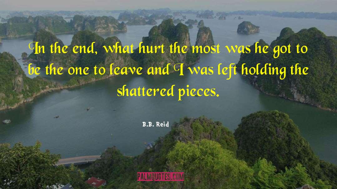 B.B. Reid Quotes: In the end, what hurt