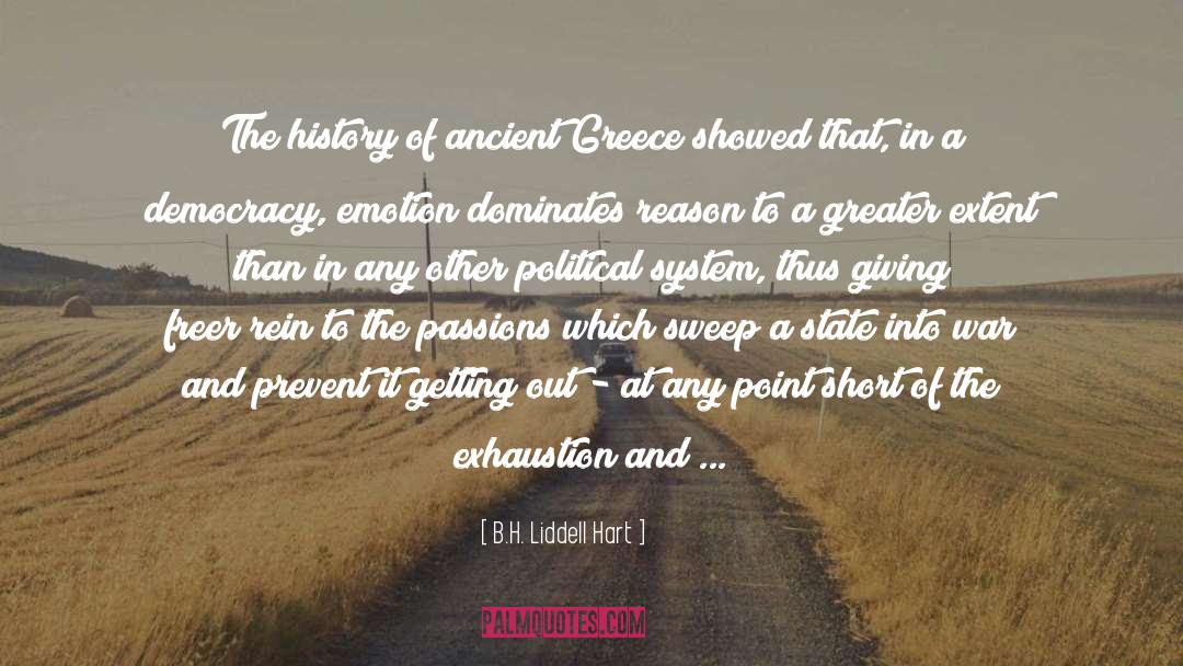 B.H. Liddell Hart Quotes: The history of ancient Greece