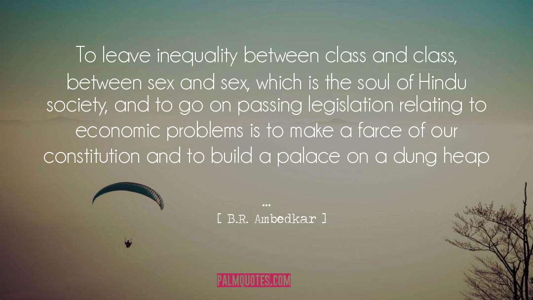 B.R. Ambedkar Quotes: To leave inequality between class