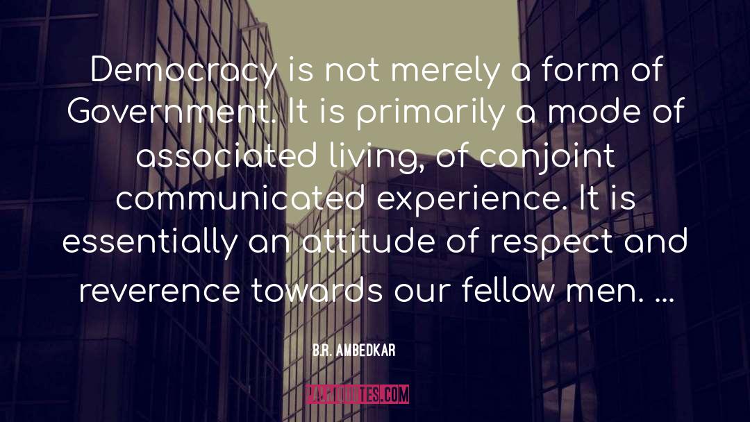 B.R. Ambedkar Quotes: Democracy is not merely a
