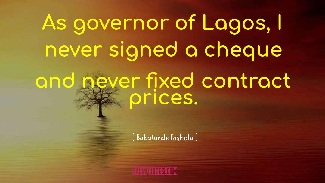 Babatunde Fashola Quotes: As governor of Lagos, I