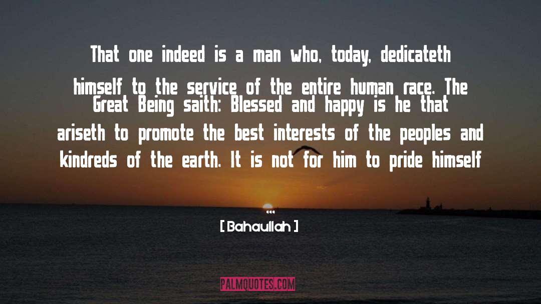 Bahaullah Quotes: That one indeed is a