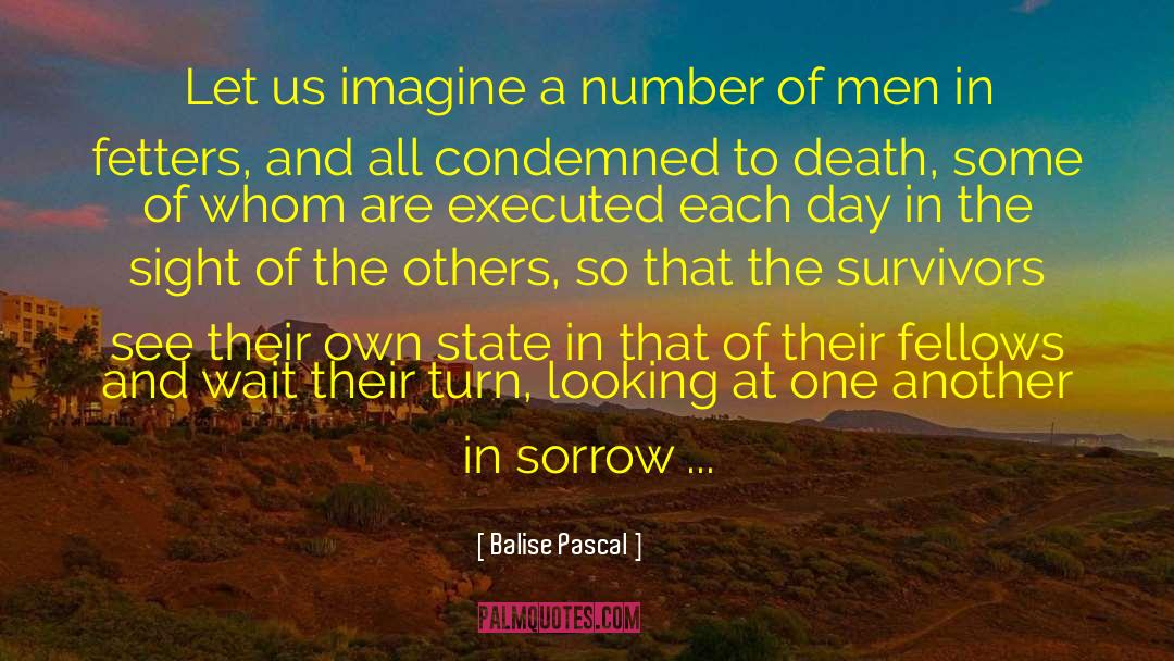 Balise Pascal Quotes: Let us imagine a number