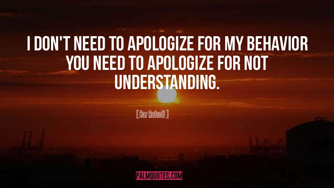 Bar Refaeli Quotes: I don't need to apologize