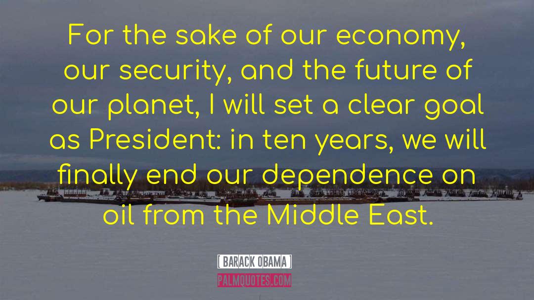 Barack Obama Quotes: For the sake of our