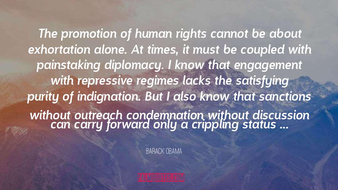 Barack Obama Quotes: The promotion of human rights