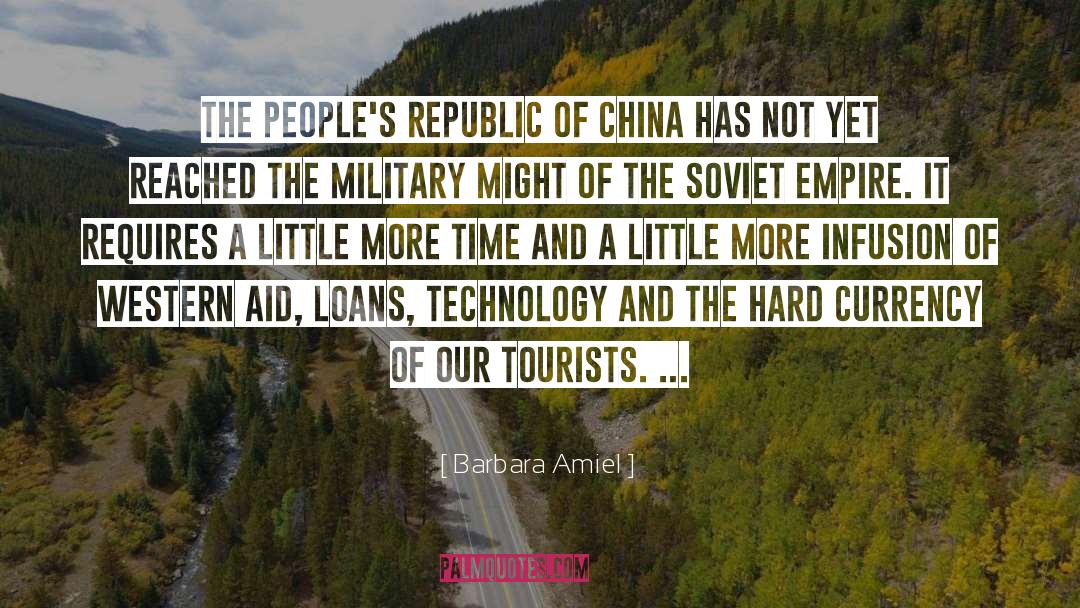 Barbara Amiel Quotes: The People's Republic of China