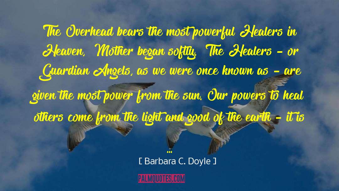 Barbara C. Doyle Quotes: The Overhead bears the most