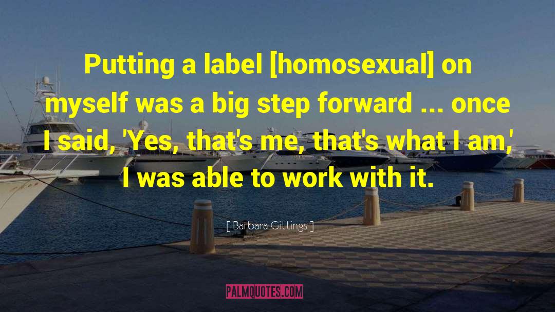 Barbara Gittings Quotes: Putting a label [homosexual] on