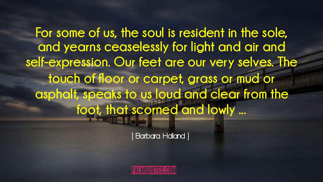 Barbara Holland Quotes: For some of us, the