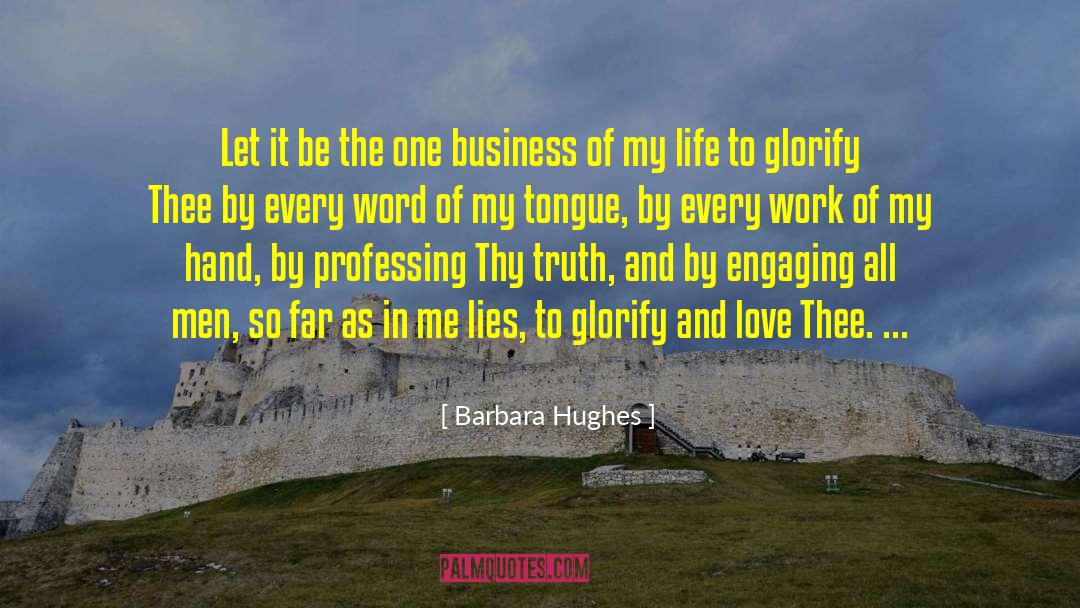 Barbara Hughes Quotes: Let it be the one