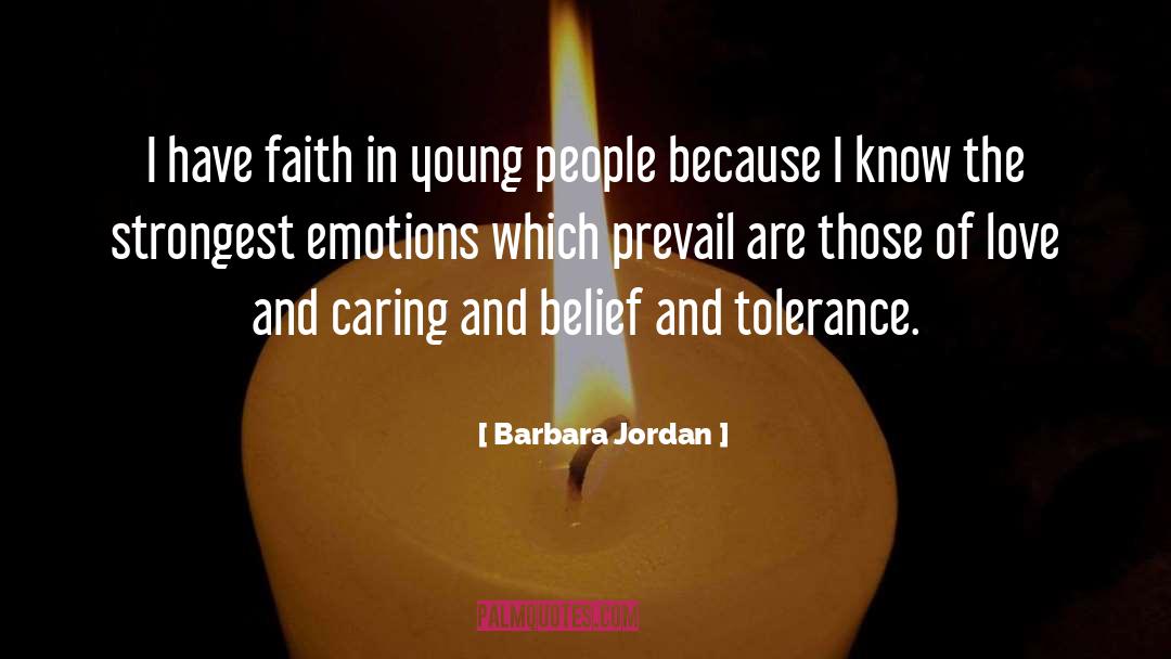 Barbara Jordan Quotes: I have faith in young