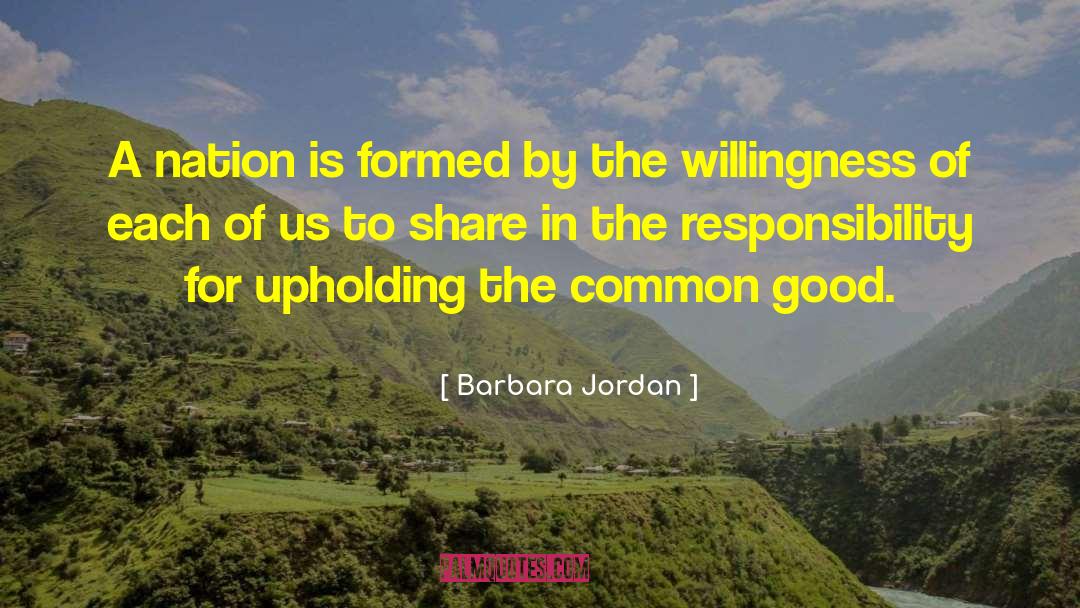 Barbara Jordan Quotes: A nation is formed by