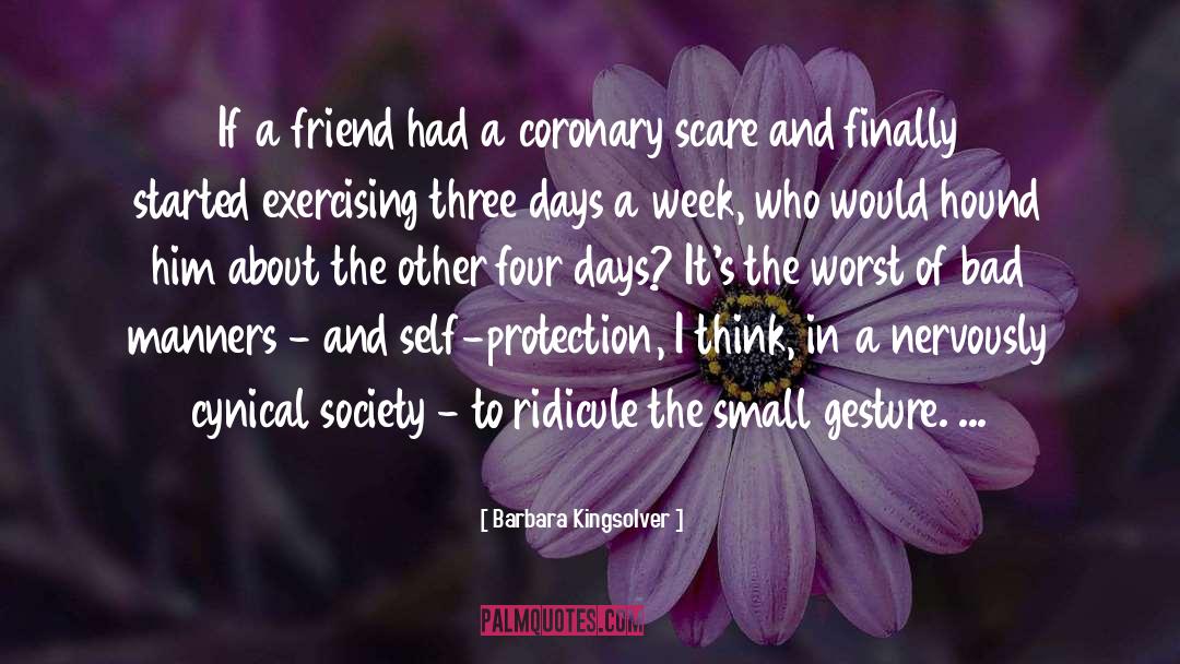 Barbara Kingsolver Quotes: If a friend had a