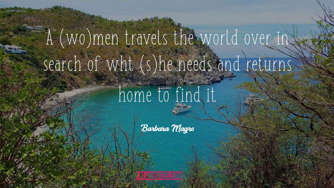 Barbara Magro Quotes: A (wo)men travels the world