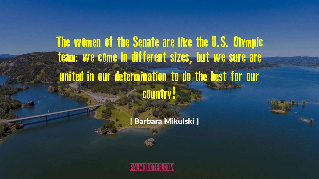 Barbara Mikulski Quotes: The women of the Senate