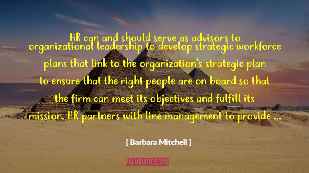 Barbara Mitchell Quotes: HR can and should serve