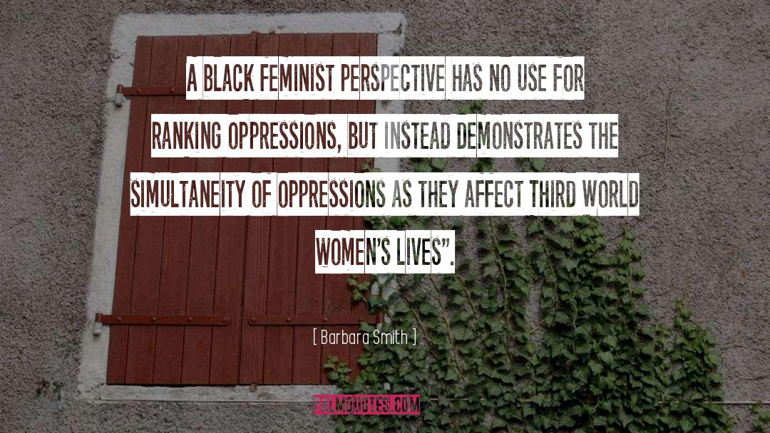 Barbara Smith Quotes: A black feminist perspective has