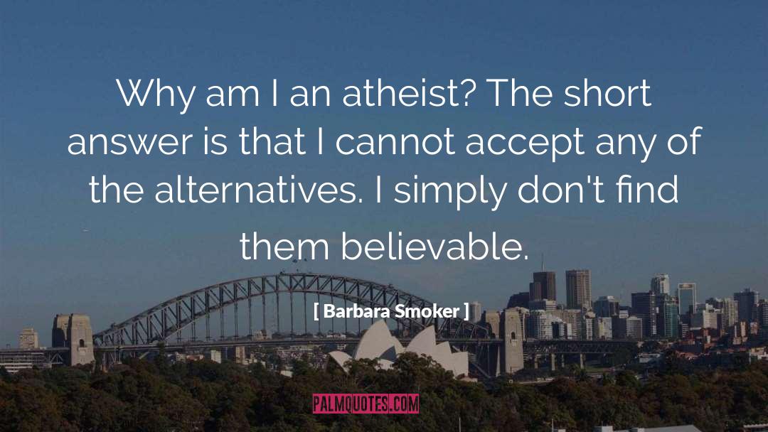 Barbara Smoker Quotes: Why am I an atheist?